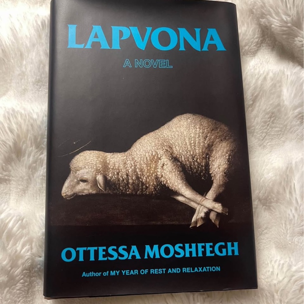 Lapvona by Ottessa Moshfegh Hardcover